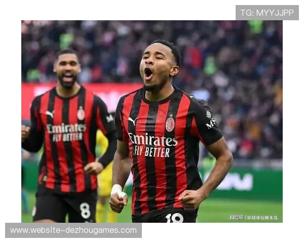 米兰客场3-0揭示战术成熟，轮换阵容深度充足